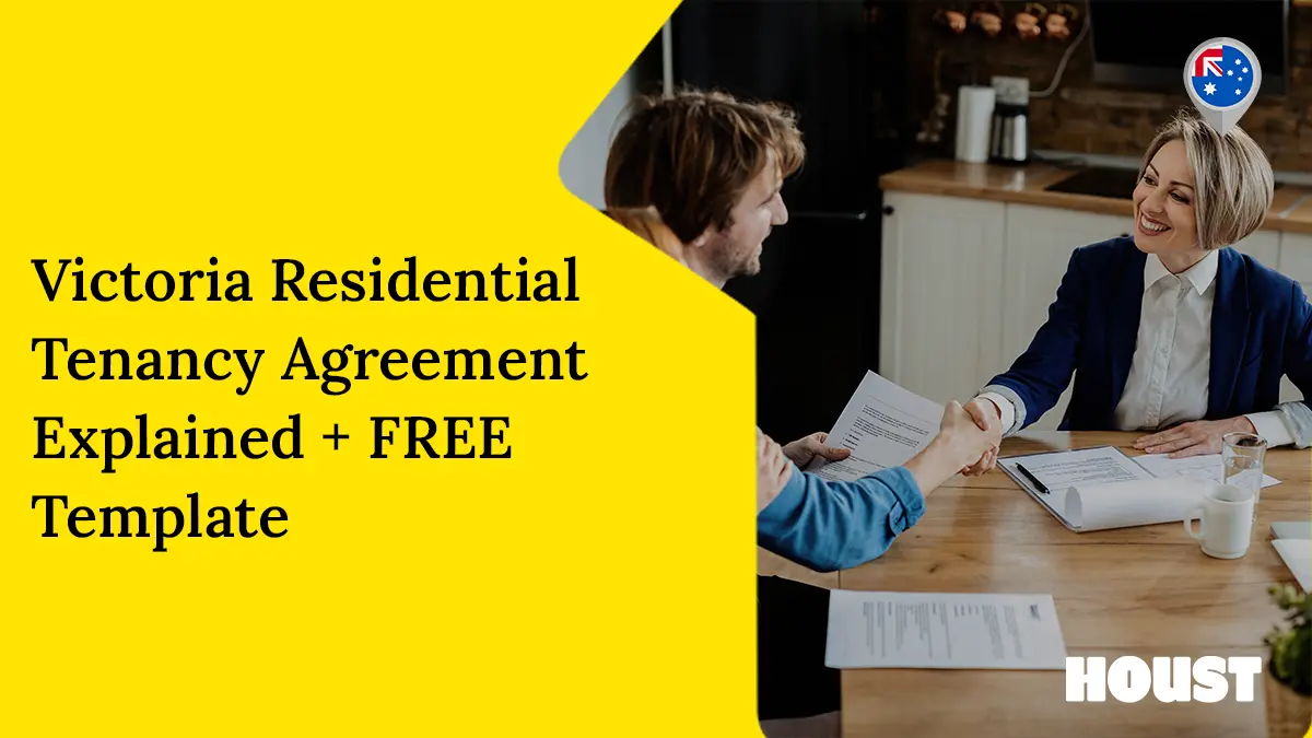 Victoria Residential Tenancy Agreement Explained